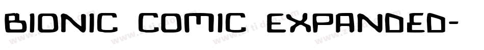 Bionic Comic Expanded字体转换